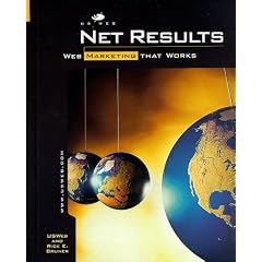 Net Results: Web Marketing that Works