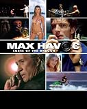 Max Havoc: Curse of the Dragon