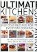 Ultimate Kitchen Companion: Over 2000 Recipes for Everyday Cooking