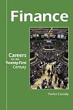Careers for the Twenty-First Century - Finance (Careers for the Twenty-First Century)