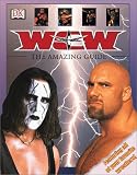 WCW: The Amazing Guide