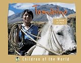 Children of the World - Tomasino: A Child of Peru (Children of the World)