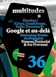 Multitudes, N° 36 : Google