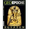 Geo Epoche 32/2008: Das Alte �gypten: Das Magazin f�r Geschichte