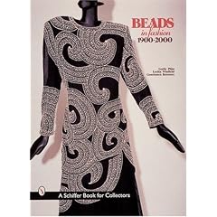 Beads in Fashion 1900-2000 (Schiffer Book for Collectors)