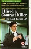 I Hired A Contract Killer / The Match Factory Girl [1990]