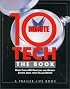 10-Minute Tech, The Book: More than 600 Practical and Money-Saving Ideas from Fellow RVers