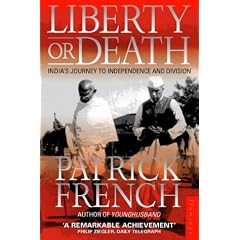 Liberty or Death: India's Journey to Independence and Division