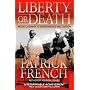 Liberty or Death: India's Journey to Independence and Division