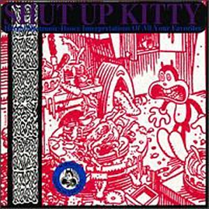 CD-Charts  Search : Shut up Kitty