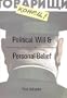 Political Will and Personal Belief: The Decline and Fall of Soviet Communism