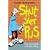 Shut Yer Pus: A Wee Book of Scots Slang
