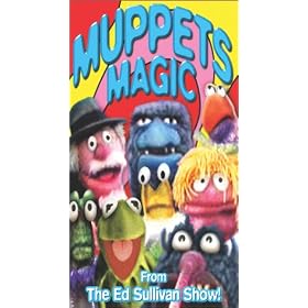 Muppets Magic: From the Ed Sullivan Show [VHS]