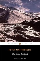 The Snow Leopard (Penguin Classics)