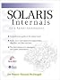 Solaris Internals: Architecture and Techniques: Core Kernal Components Vol 1