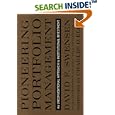 Pioneering Portfolio Management: An Unconventional Approach to Institutional Investment