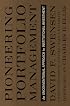 Pioneering Portfolio Management: An Unconventional Approach to Institutional Investment