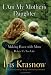 Book I Am My Mother's Daughter: Making Peace With Mom--Before It's Too Late