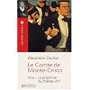 Le Comte de Monte-Cristo Tome 1 : Le prisonnier du ch�teau d'If