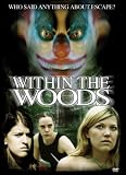 Within The Woods