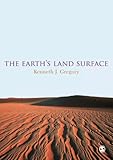 The Earth's land surface : landforms and processes in geomorphology