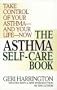 The Asthma Self-Care Book: How to Take Control of Your Asthma