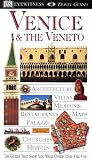 Venice and Veneto (Eyewitness Travel Guides)