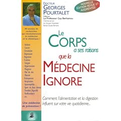 Le corps a ses raisons que la m�decine ignore