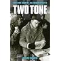 Sent from Coventry: The Chequered Past of Two Tone