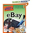 The Complete Idiot's Guide to eBay (Complete Idiot's Guide... by Lissa McGrath and Skip McGrath