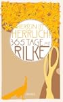 "Hiersein ist herrlich." 365 Tage mit...