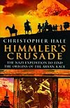 Himmler's Crusade: Race