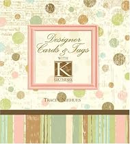 Designer Cards and Tags with K & Company