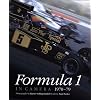 Formula 1 in Camera: 1970-79
