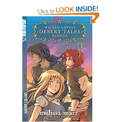 Wicked Lovely: Desert Tales Volume 3: Resolve