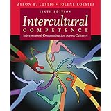 intercultural competence interpersonal communication across cultures 6th edition