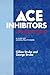 ACE Inhibitors in Hypertension: A Guide for General Practitioners