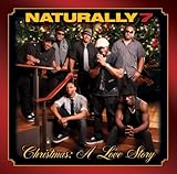 Christmas: A Love Story by Naturally 7 (2011-11-15)【並行輸入品】