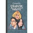 The Complete Strangers in Paradise Volume Three Part Four (Strangers in Paradise)