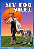 My Dog Shep