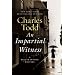 An Impartial Witness: A Bess Crawford Mystery