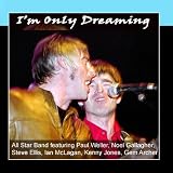 Im Only Dreaming