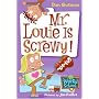 My Weird School #20: Mr. Louie Is Screwy!
