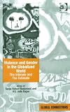 Cover of Violence and Gender in the Globalized World by  0754673642