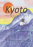 Kyoto : a big story about a boy and a little bear, and a little story about global warming