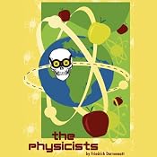 The Physicists (Dramatized) | [Friedrich Durrenmatt]