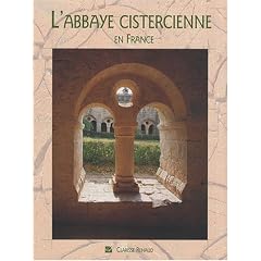 L'abbaye cistercienne en France