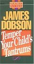 Temper Your Child's Tantrums (Pocket Guides)