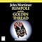 Rumpole and the Golden Thread