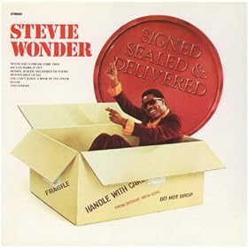 Signed, Sealed, Delivered (I'm Yours)